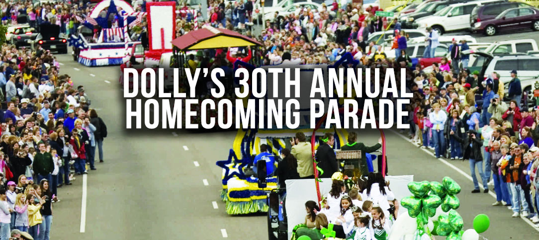 Dolly’s 30th Annual Homecoming Parade