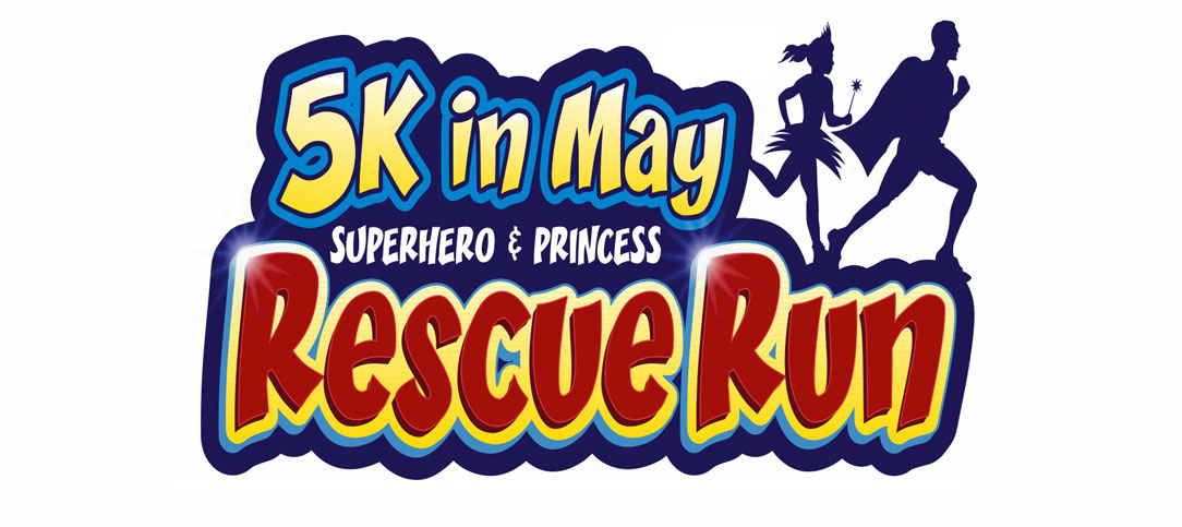 5K in May – Superhero & Princess Rescue Run