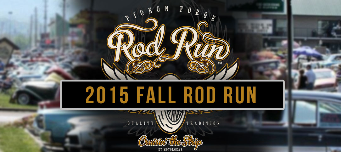 2015 Pigeon Forge Fall Rod Run