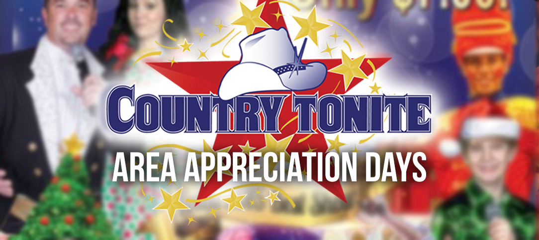 Area Appreciation Days at Country Tonite’s Christmas Show
