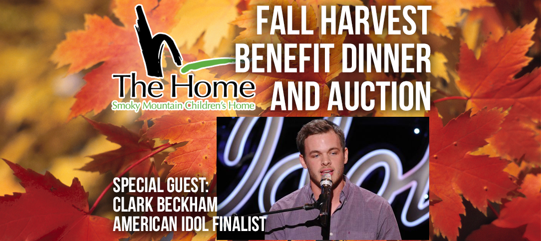 Fall Harvest Benefit Dinner And Auction Benefitting The Smoky Mountain Children’s Home