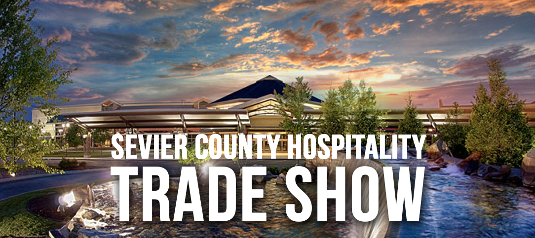 15th Annual Sevier County Hospitality Trade Show