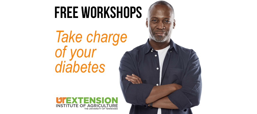 Take Charge Of Your Diabetes – Free Workshops
