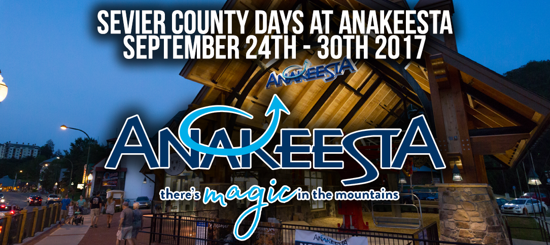 ANAKEESTA HOSTS FREE SEVIER COUNTY DAYS SEPTEMBER 24th – 30th