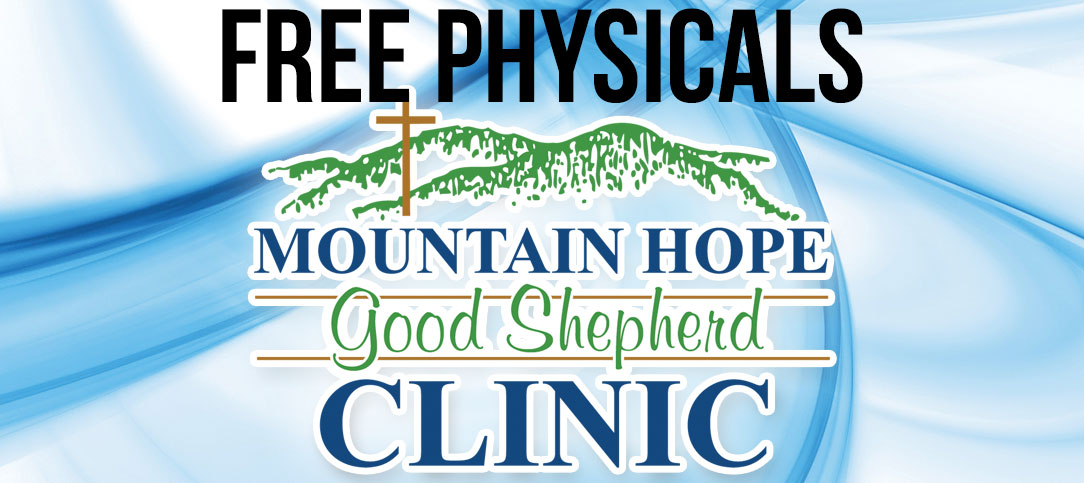 Free Physicals at Mountain Hope Good Shepherd Clinic