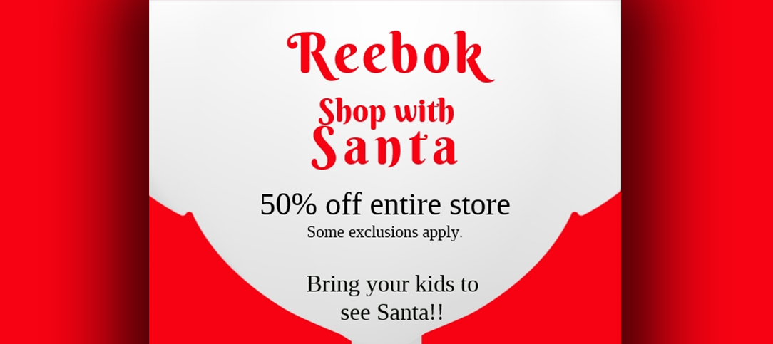 Reebok Shop with Santa: 50% Off Entire Store!