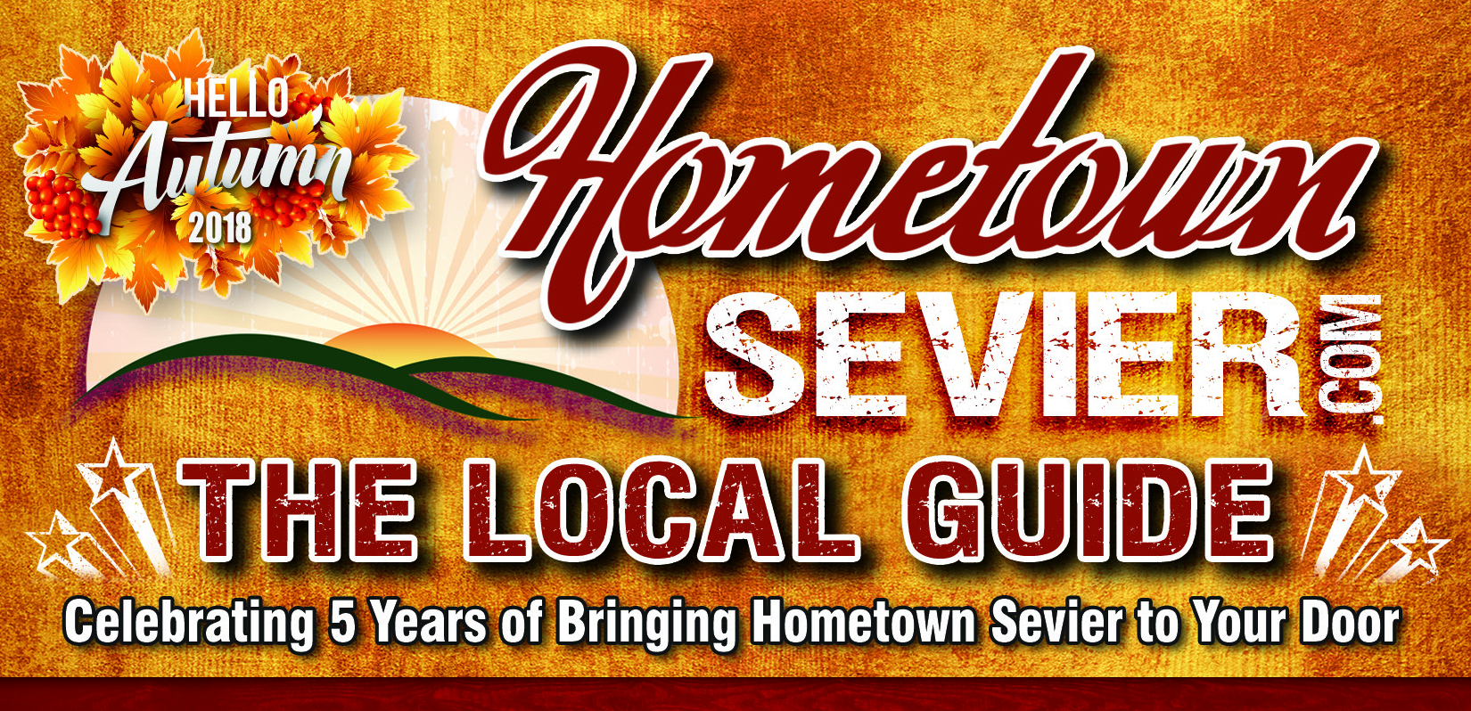 2018 Fall Issue of Hometown Sevier Now Available!