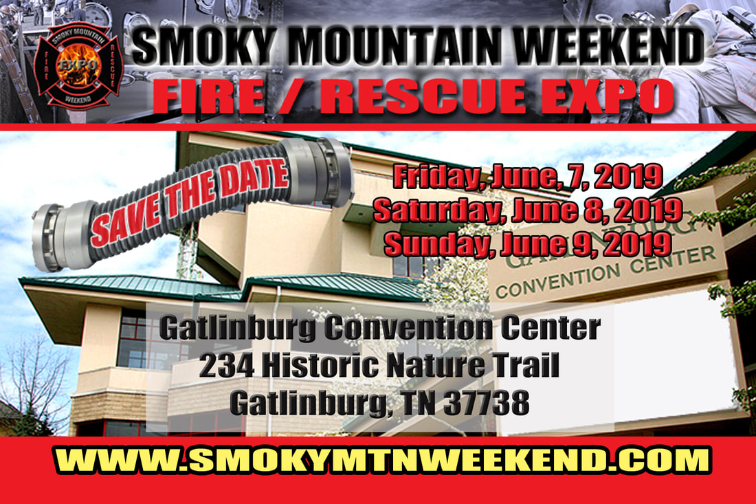 Sevier County Fire Chief’s Association Presents Smoky Mountain Weekend