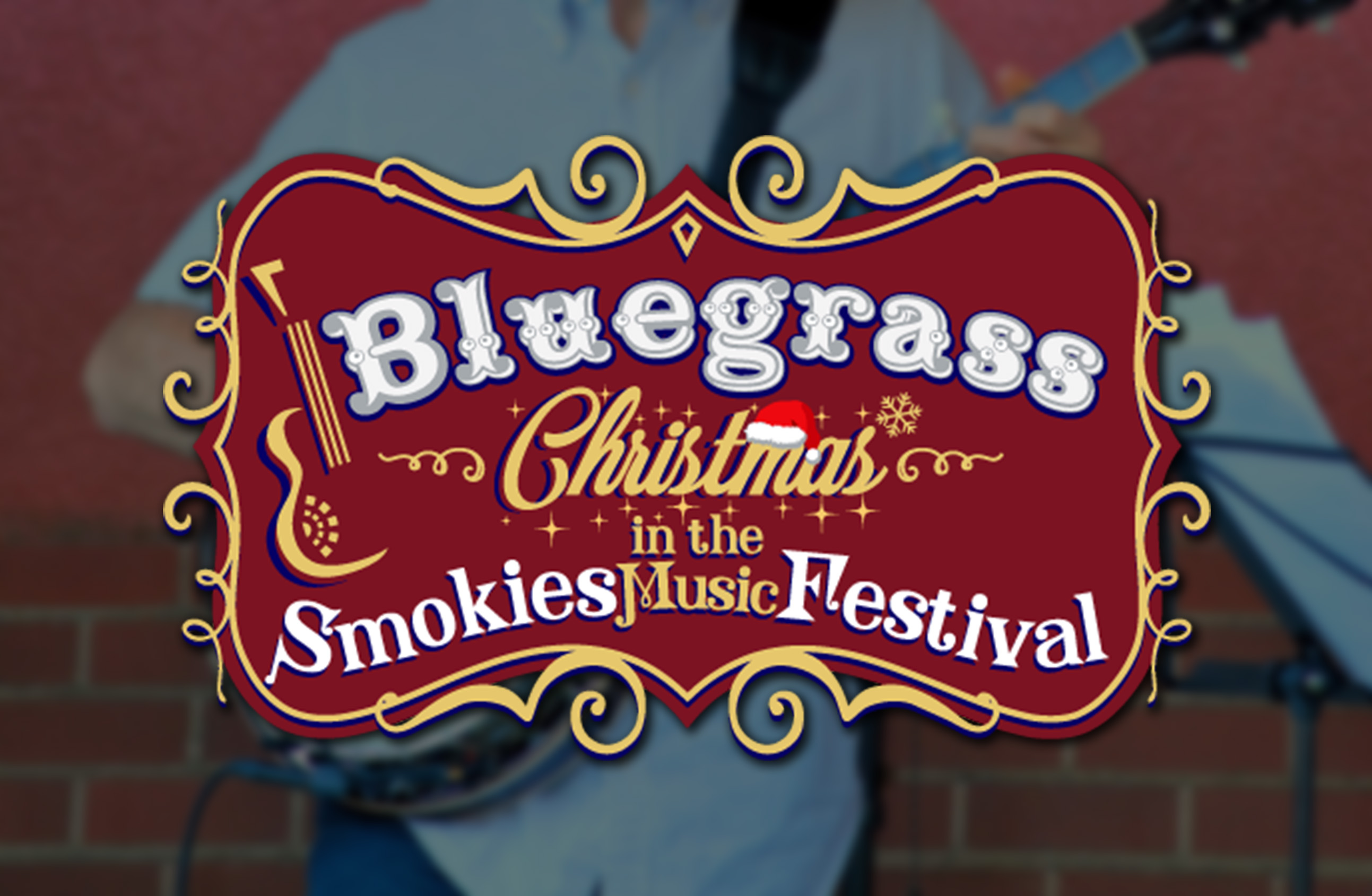 Christmas in the Smokies Bluegrass Festival – December 11th through 14th
